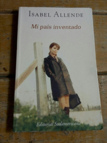 Isabel Allende, Mi País Inventado