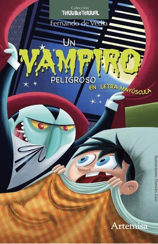 Un Vampiro Peligroso Con Dedicatoria Del Autor Para Vos