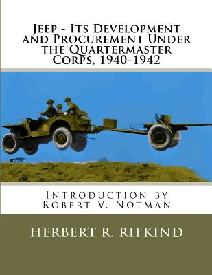 Libro Jeep - Its Development And Procurement Under The Qu...