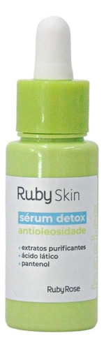 Sérum Detox Antioleosidade Ruby Skin Basics Ruby Rose 30ml Tipo de pele Normal