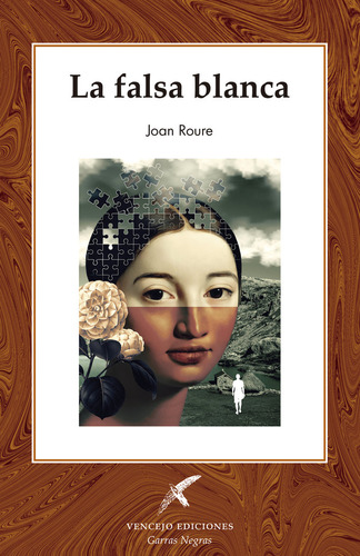 La Falsa Blanca, De Roure, Joan., Vol. 1. Editorial Vencejo Ediciones, Tapa Blanda En Español