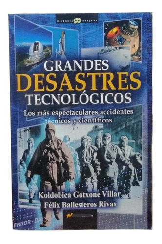 Grandes Desastres Tecnológicos (Usado)
