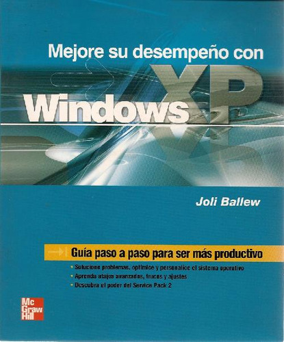 Libro Mejore Su Desempeño Con Windows Xp Guia Paso A Paso Pa