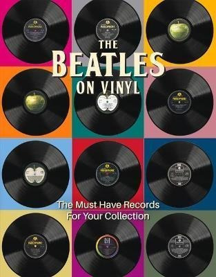 Libro The Beatles On Vinyl : The Must Have Records For Yo...
