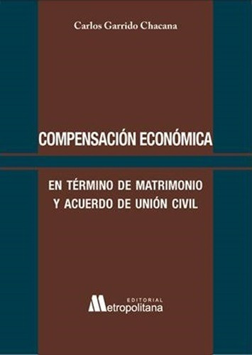 Compensación Economica En Término De Matrimonio Y Acuerdo...