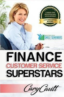 Finance Customer Service Superstars : Six Attitudes That ...