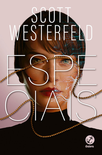 Especiais, De Scott Westerfeld., Vol. 3. Editorial Galera Record, Capa Mole, Edição 6 Em Português, 2024