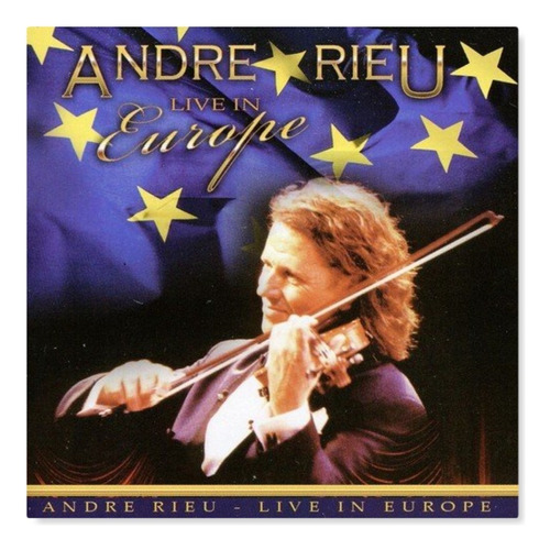Live In Europe - Rieu Andre (cd)