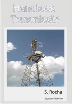 Comprar Radio Transmissâo,studiumtelecom- Medidas, Esquemas,s. Rocha