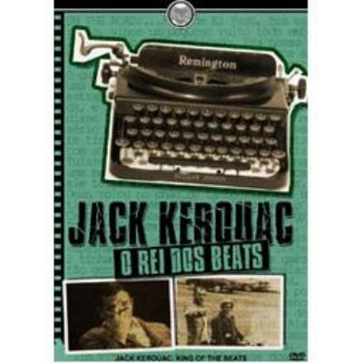 Jack Kerouac - O Rei Dos Beats (dvd)