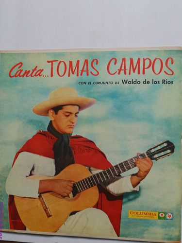 Canta... Tomas Campos C/ Waldo De Los Rios Folklore Vinilo