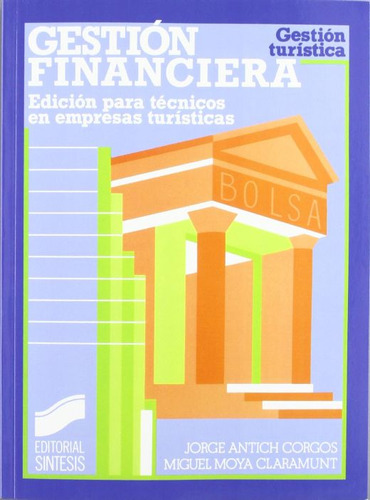 Libro: Gestion Financiera. Edicion Para Tecnicos En Empresas