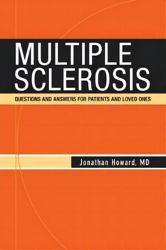 Multiple Sclerosis, De Jonathan Howard. Editorial Springer Publishing Co Inc, Tapa Blanda En Inglés