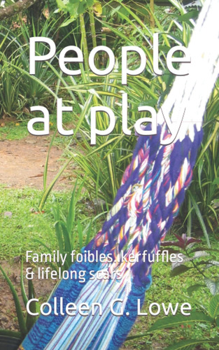 Libro: En Ingles People At Play Family Foibles..kerfuffles