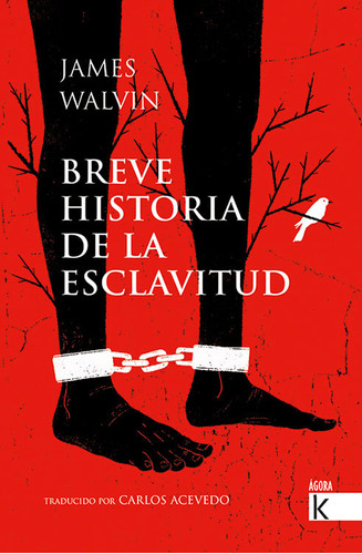 Libro Breve Historia De La Esclavitud - Walvin, James