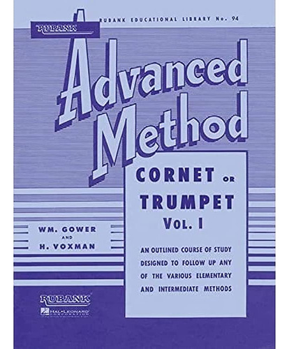 Rubank Advanced Method - Cornet Or Trumpet, Vol. 1 (rubank E