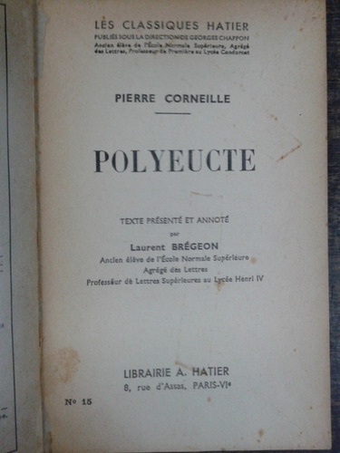 Imagen 2 de 3 de Polyeucte * Pierre Corneille * Hatier 1956 *
