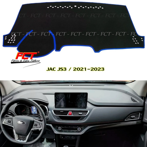 Cubre Tablero / Jac Js3 1.6 Luxury / 2021  2022 2023 Fct®