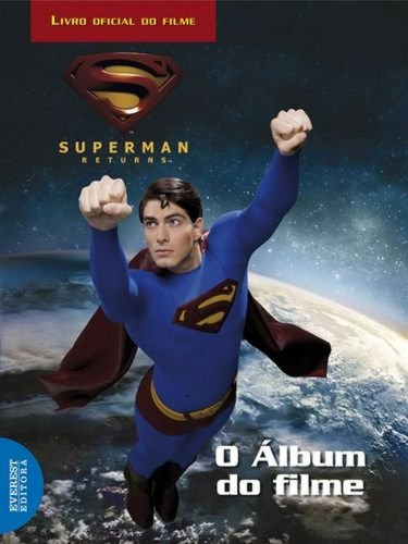  Superman Returns: O Álbum Do Filme  -  Vv.aa. 