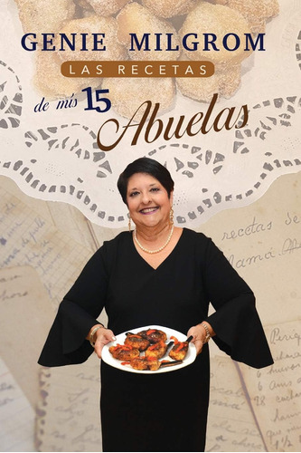 Libro: Las Recetas De Mis 15 Abuelas (spanish Edition)