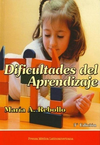 Dificultades Del Aprendizaje - Maria Rebollo