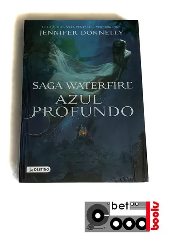 Libro Azul Profundo. Saga Waterfire - Jennifer Donnelly