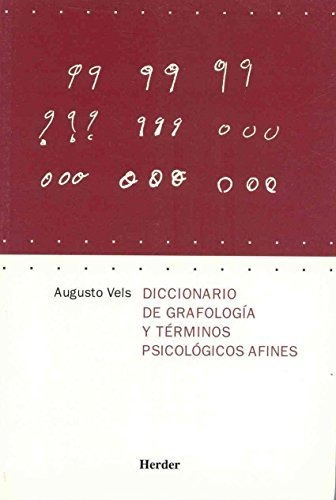 Diccionario De Grafología Y Términos Psicológicos Afines