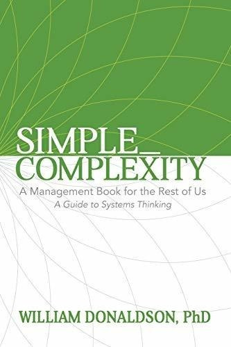 Simple_complexity: Un Libro De Gestion Para El Resto De Noso