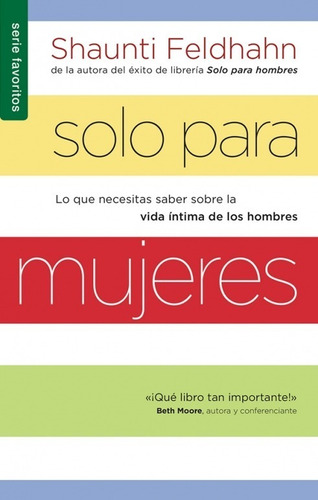 Solo Para Mujeres- Saber Sobre La Vida Íntima De Los Hombres