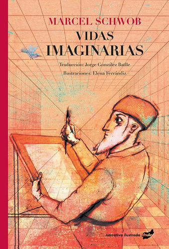 Vidas Imaginarias, De Marcel Shwob. Editorial Thule, Tapa Blanda En Español