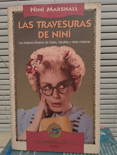 Las Travesuras De Nini. Nini Marshall