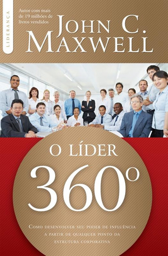 O líder 360º, de Maxwell, John C.. Vida Melhor Editora S.A, capa mole em português, 2015