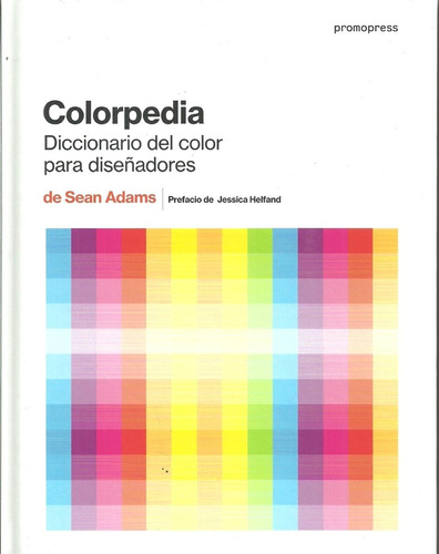Colorpedia, Diccionario De Color Para Diseñadores
