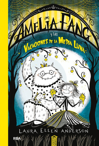 Amelia Fang Y Las Vacaciones De La Media Luna - Anderson,...