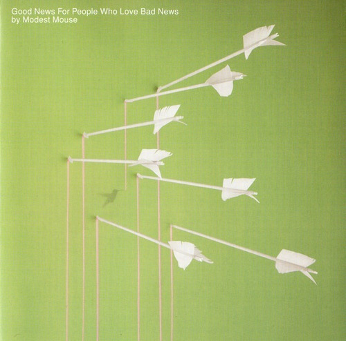 Modest Mouse - Good News For People Who