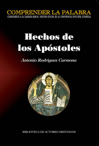 Hechos De Los Apostoles - Rodriguez Carmona, Antonio