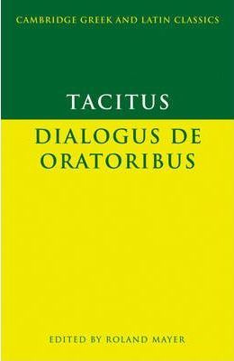 Libro Cambridge Greek And Latin Classics: Tacitus: Dialog...