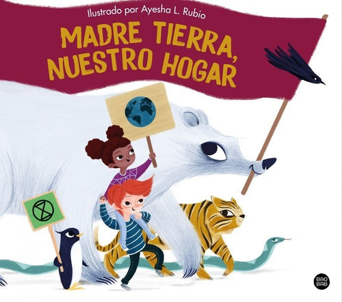 Libro Madre Tierra, Nuestro Hogar - Rubio, Ayesha L.