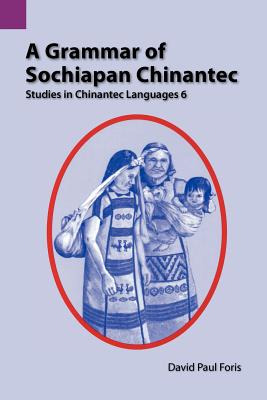 Libro A Grammar Of Sochiapan Chinantec: Studies In Chinan...