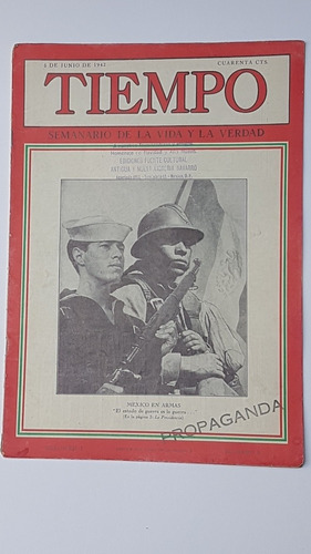 Revista Tiempo #5 Mexico En Armas  Año 1942 Excelente Estado