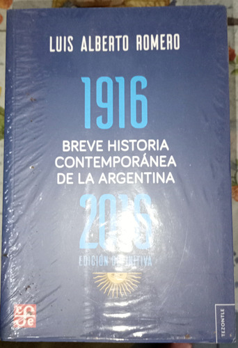 Breve Historia Contemporanea De La Argentina Romero Luis