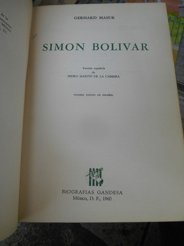 Simón Bolivar Gerhard Masur Versión Española De Pedro Martín