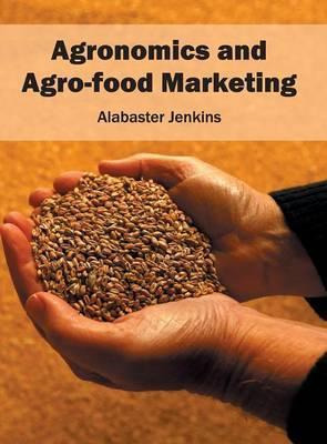 Libro Agronomics And Agro-food Marketing - Alabaster Jenk...