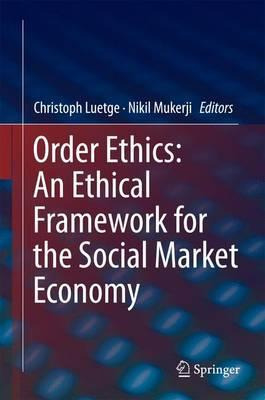 Libro Order Ethics: An Ethical Framework For The Social M...