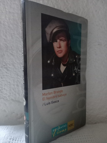 Marlon Brando El Hombre Salvaje Luis Gasca