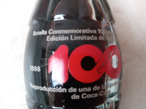 Imagen 6 de 7 de Botella Conmemorativa 100años Coca Cola Para Colección