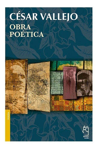 Obra Poética - Cesar Vallejo Mendoza