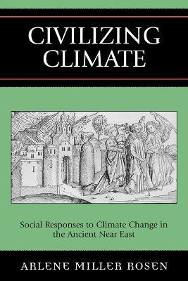 Libro Civilizing Climate - Arlene Miller Rosen