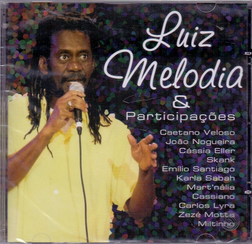 L275 - Cd - Luiz Melodia - & Participações Caetano Veloso