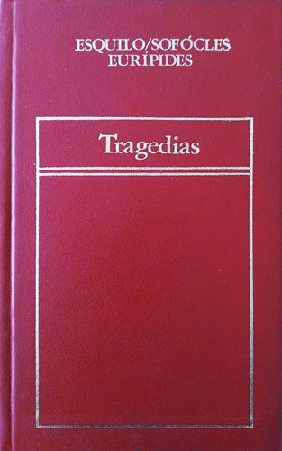 Tragedias - Esquilo / Sófocles / Eurípides (Usado)